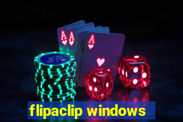 flipaclip windows